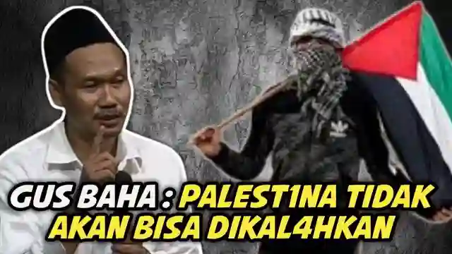 Pandangan Gus Baha mengenai situasi Palestina. Gus Baha Palestina Akan Sulit Dikalahkan. Gus Baha tentang Palestina