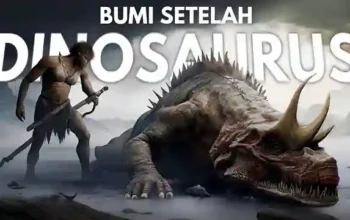 posjos.com — Dunia Setelah Dinosaurus Punah. Keadaan Dunia Ketika Dinosaurus Punah. Seperti Apa Dunia Setelah Dinosaurus Punah