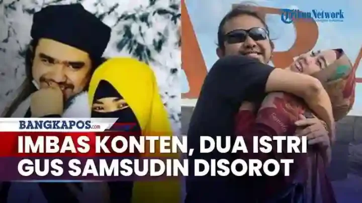 Imbas Konten Menjijikkan Tukar Pasangan Gus Samsudin, Dua Istrinya Di Sorot