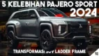 posjos.com — Pajero Sport 2024. 5 Kelebihan Pajero 2024. Kelebihan Pajero Sport 2024. 5 Kelebihan Pajero 2024