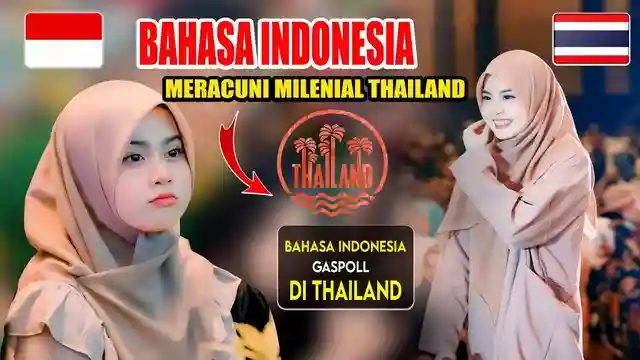 posjos.com — Bahasa Indonesia Di Thailand. Bahasa Indonesia Meracuni Anak Muda Thailand Pakai Bahasa Indonesia